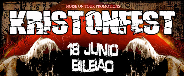 Crónica: 18/06 - Kristonfest (Bilbao)