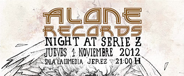 [Crónica] 01.11 - Alone Records Night at Serie Z, Jerez