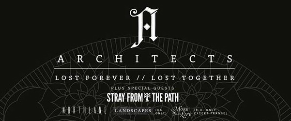 Architects "Lost Forever // Lost Together" Tour aterriza en Barcelona.