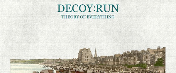 Debut de Decoy:Run en streaming