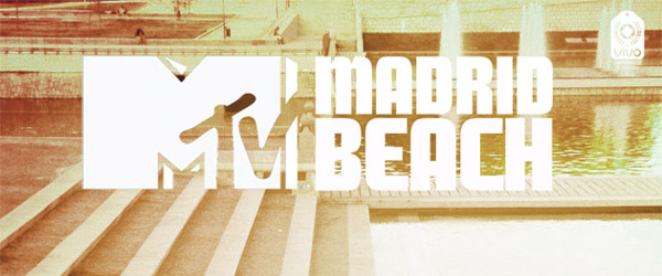 MTV Spain presenta el MTV Madrid Beach