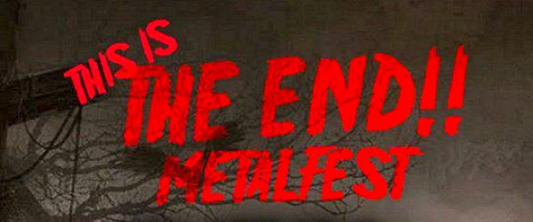 El This Is The End!! MetalFest visita Madrid en diciembre
