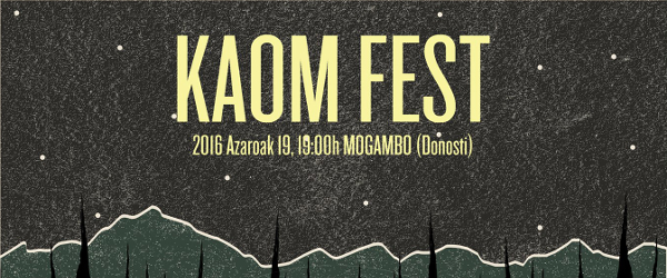 KAOM Fest, 19 de noviembre en Donosti