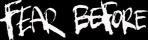 Fear Before