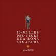 Manel - 10 milles per veure una bona armadura