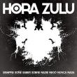 Hora Zulu - Siempre Soñé Saber Sobre, Nadie Negó Nunca Nada