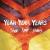 Yeah Yeah Yeahs - Show Your Bones