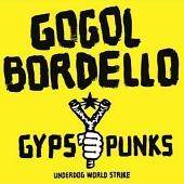 Gypsy Punks: Underdog World Strike
