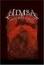Himsa - You´ve Seen Too Much