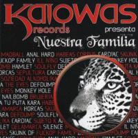 Kaiowas Records presenta Nuestra Familia