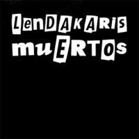 Lendakaris Muertos (demo)