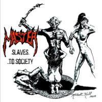 Slaves to Society