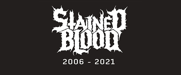 Stained Blood lo dejan