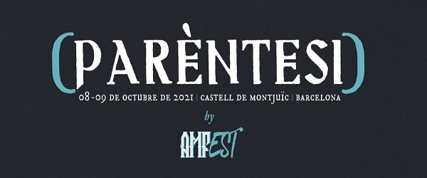 AMFest anuncia el (Parèntesi) para octubre