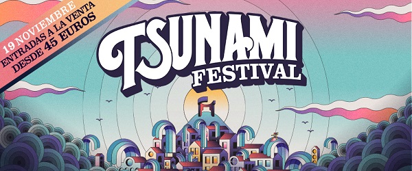 El Tsunami Festival cierra el cartel de su próxima edición