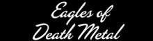 Eagles Of Death Metal