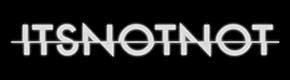 It's Not Not