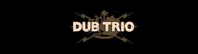 dub trio