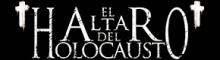 El Altar Del Holocausto