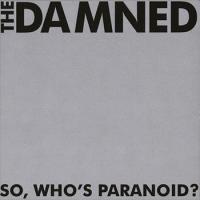 So, Who's Paranoid?