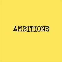 Ambitions