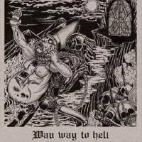 Wan Way To Hell