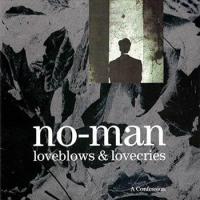 Loveblows & Lovecries – A Confession