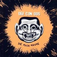 De Poca Madre