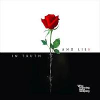 In Truth And Lies