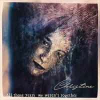 All Those Years We Weren’t Together