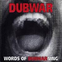Words of Dubwarning