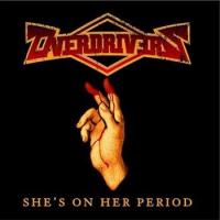 She's On Her Period