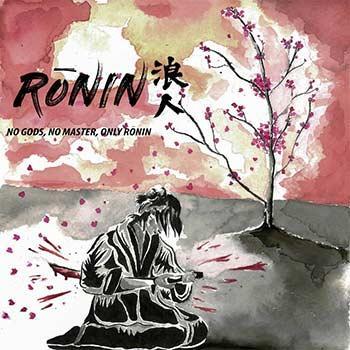 No Gods, No Master, Only Rōnin