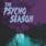 The Psycho Season - Grunge River