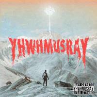 YHWHMUSRAY
