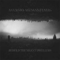 Behold the Silent Dwellers