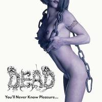 You'll Never Know Pleasure...