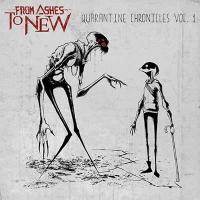 Quarantine Chronicles Vol. 1