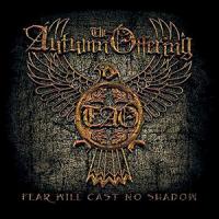 Fear Will Cast No Shadow