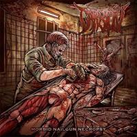 Morbid Nailgun Necropsy