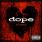 Dope - No Regrets