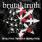Brutal Truth - Evolution Through Revolution