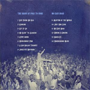 The Shape Of Folk To Come + No Easy Road
