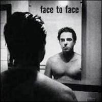 Face to Face