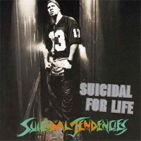 Suicidal for Life