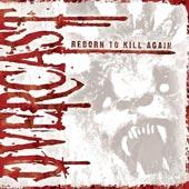 Reborn To Kill Again
