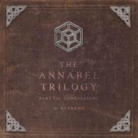 The Annabel Trilogy Part III: Confessions