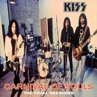 Carnival of Souls: The Final Sessions
