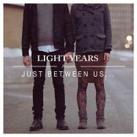 Just Between Us...