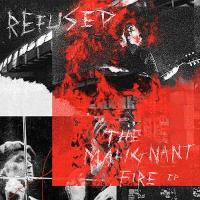 The Malignant Fire